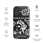 CHILD OF GOD- Tough Case for iPhone®