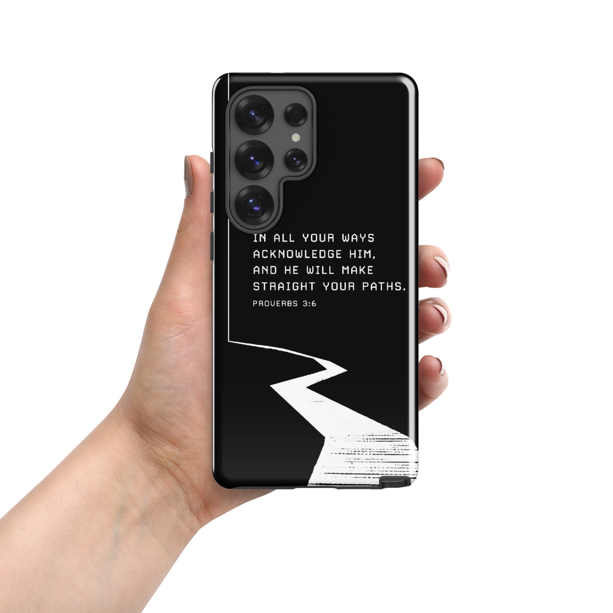 PROVERBS 3:6- Tough case for Samsung®